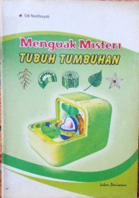 Image of Menguak Misteri Tubuh Tumbuhan