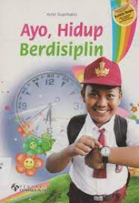 Image of Ayo, Hidup Berdisiplin