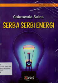 Image of Cakrawala Sains : Serba Serbi Energi