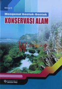 Image of Mengenal bentuk-bentuk Konservasi Alam
