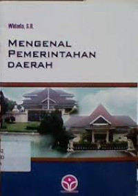 Image of Mengenal Pemerintahan Daerah