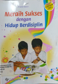 Image of Meraih Sukses dengan Hidup Berdisiplin